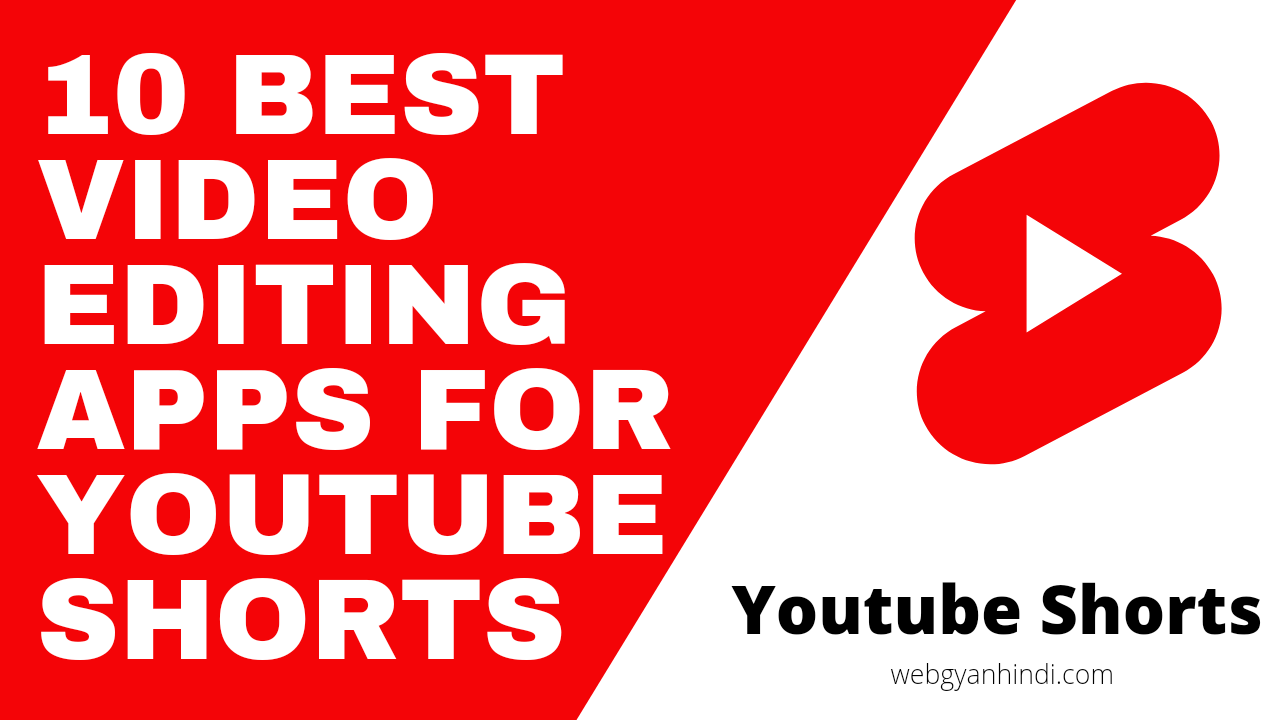 10 Best Video Editing Apps for YouTube Shorts